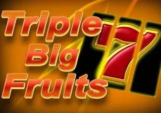 Triple Big Fruits
